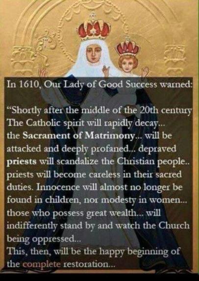 Our lady of good success 1610 prophecy